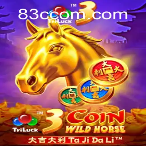 Discover the Thrill of 3CoinWildHorse: A New Gaming Adventure with 83C.COM