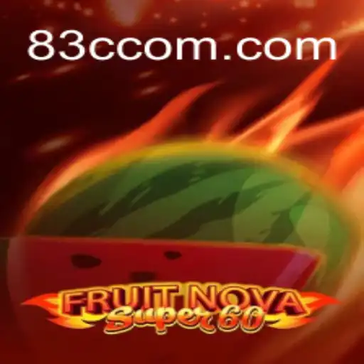 Exploring the Exciting World of FruitNovaSuper60: A Fresh Casino Experience