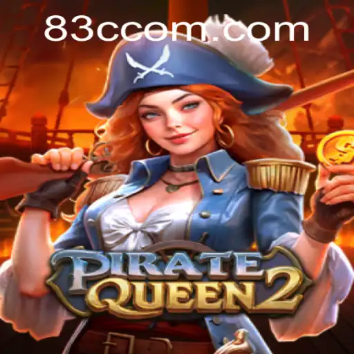 PirateQueen2: An Epic Adventure with 83C.COM