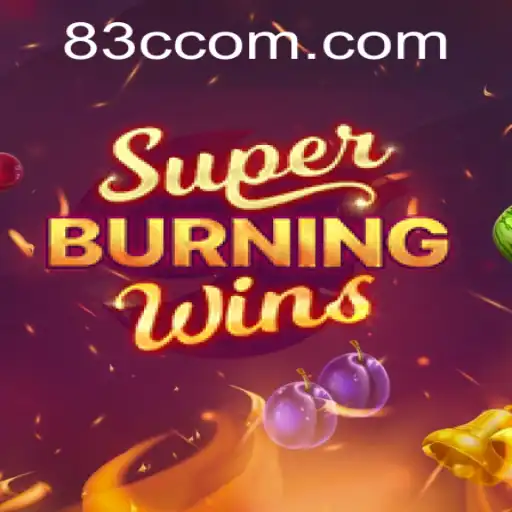 Exploring SuperBurningWins with 83C.COM